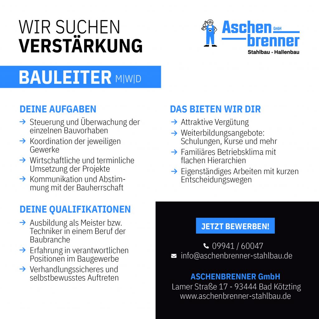 Stellenanzeige der Aschenbrenner GmbH für Bauleiter (m/w/d) mit Aufgaben, Anforderungen und Benefits wie Weiterbildung, flache Hierarchien und eigenverantwortliches Arbeiten.